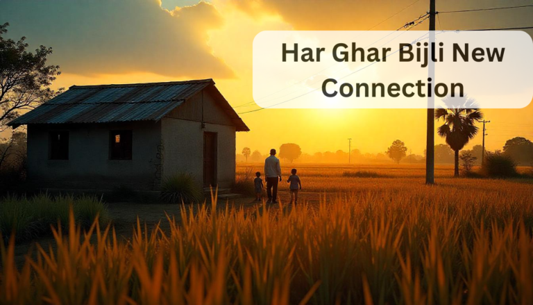 har ghar bijli new connection